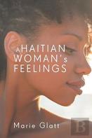 A Haitian Woman'S Feelings