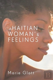 A Haitian Woman'S Feelings