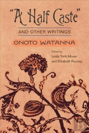 'A Half Caste' And Other Writings