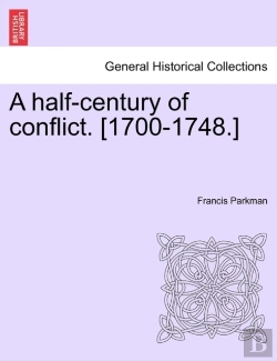 Bertrand.pt - A Half-Century Of Conflict. (1700-1748.)