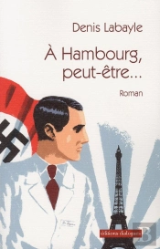 À Hambourg Peut-Être...