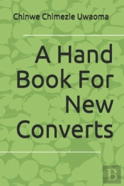 A Hand Book For New Converts