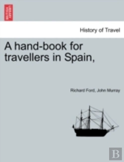 Bertrand.pt - A Hand-Book For Travellers In Spain,