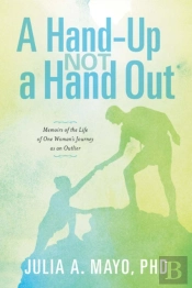 A Hand-Up Not A Hand Out