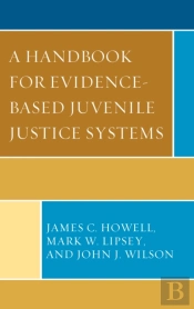 A Handbook For Evidence-Based Juvenile Justice Systems