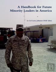 A Handbook For Future Minority Leaders In America