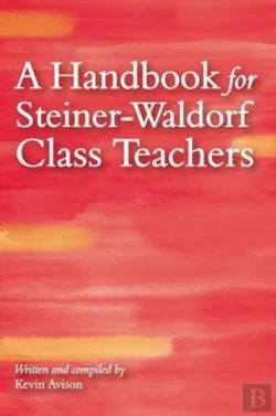 Bertrand.pt - A Handbook For Steiner-Waldorf Class Teachers