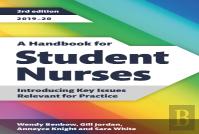 A Handbook For Student Nurses, Third Edition