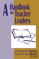 A Handbook For Teacher Leaders