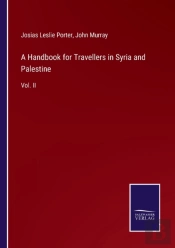 A Handbook For Travellers In Syria And Palestine