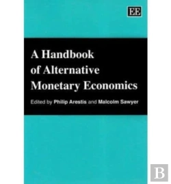 Bertrand.pt - A Handbook Of Alternative Monetary Economics