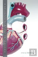 A Handbook Of Aortic Valve Disease