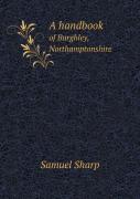A Handbook Of Burghley, Northamptonshire