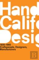 A Handbook Of California Design, 1930â€“1965