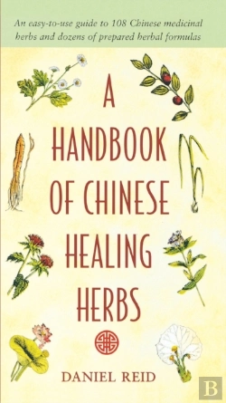 Bertrand.pt - A Handbook Of Chinese Healing Herbs, A