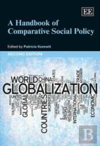A Handbook Of Comparative Social Policy, Second Edition