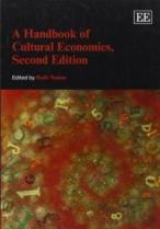 A Handbook Of Cultural Economics, Second Edition