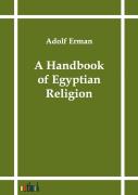 A Handbook Of Egyptian Religion