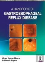 A Handbook Of Gastroesophageal Reflux Disease (Gerd)
