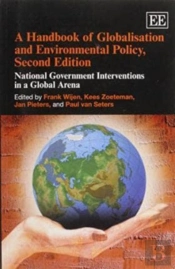 A Handbook Of Globalisation And Environmental Po - National Government Interventions In A Global Arena