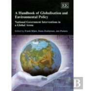 A Handbook Of Globalisation And Environmental Policy