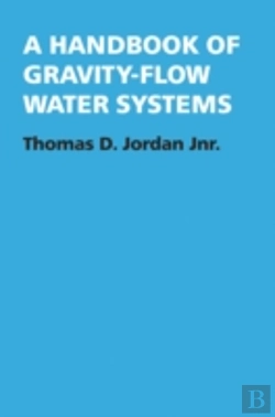 Bertrand.pt - A Handbook Of Gravity-Flow Water Systems