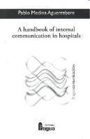 A Handbook Of Internal Communication In Hospitals