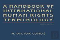 A Handbook Of International Human Rights Terminology