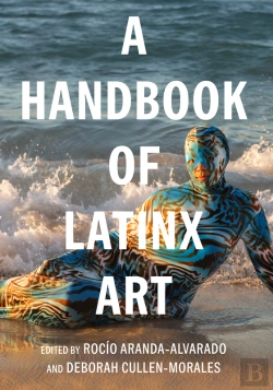 Bertrand.pt - A Handbook Of Latinx Art