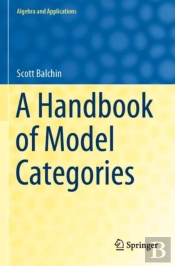 A Handbook Of Model Categories