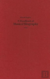 A Handbook Of Musical Biography (1883)