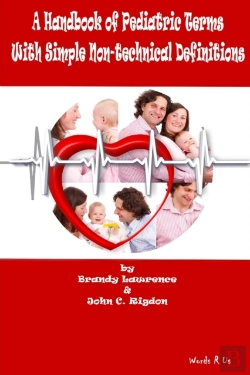 Bertrand.pt - A Handbook Of Pediatric Terms With Simple Non-Technical Definitions
