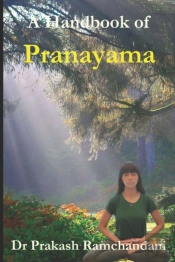 A Handbook Of Pranayama