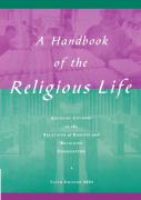 A Handbook Of Religious Life