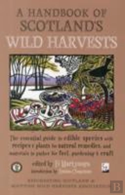 Bertrand.pt - A Handbook Of Scotland'S Wild Harvests