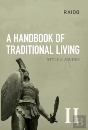 A Handbook Of Traditional Living