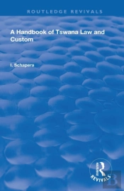 A Handbook Of Tswana Law And Custom