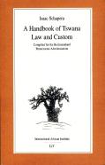 A Handbook Of Tswana Law And Custom