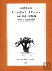 A Handbook Of Tswana Law And Custom