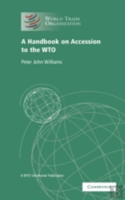 Bertrand.pt - A Handbook On Accession To The Wto
