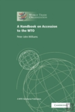 Bertrand.pt - A Handbook On Accession To The Wto