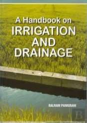 A Handbook On Irrigation And Drainage