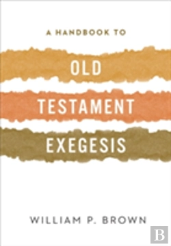 Bertrand.pt - A Handbook To Old Testament Exegesis