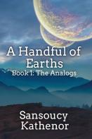 A Handful Of Earths Book 1