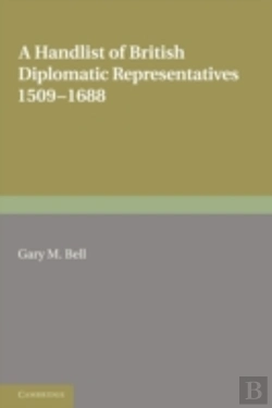 Bertrand.pt - A Handlist Of British Diplomatic Representatives