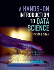 A Hands-On Introduction To Data Science