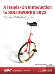 A Hands-On Introduction To Solidworks 2022