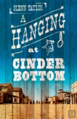 Bertrand.pt - A Hanging At Cinder Bottom