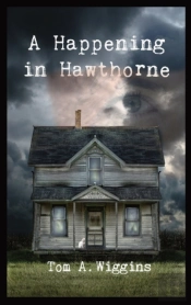 A Happening In Hawthorne