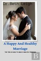 A Happy And Healthy Marriage